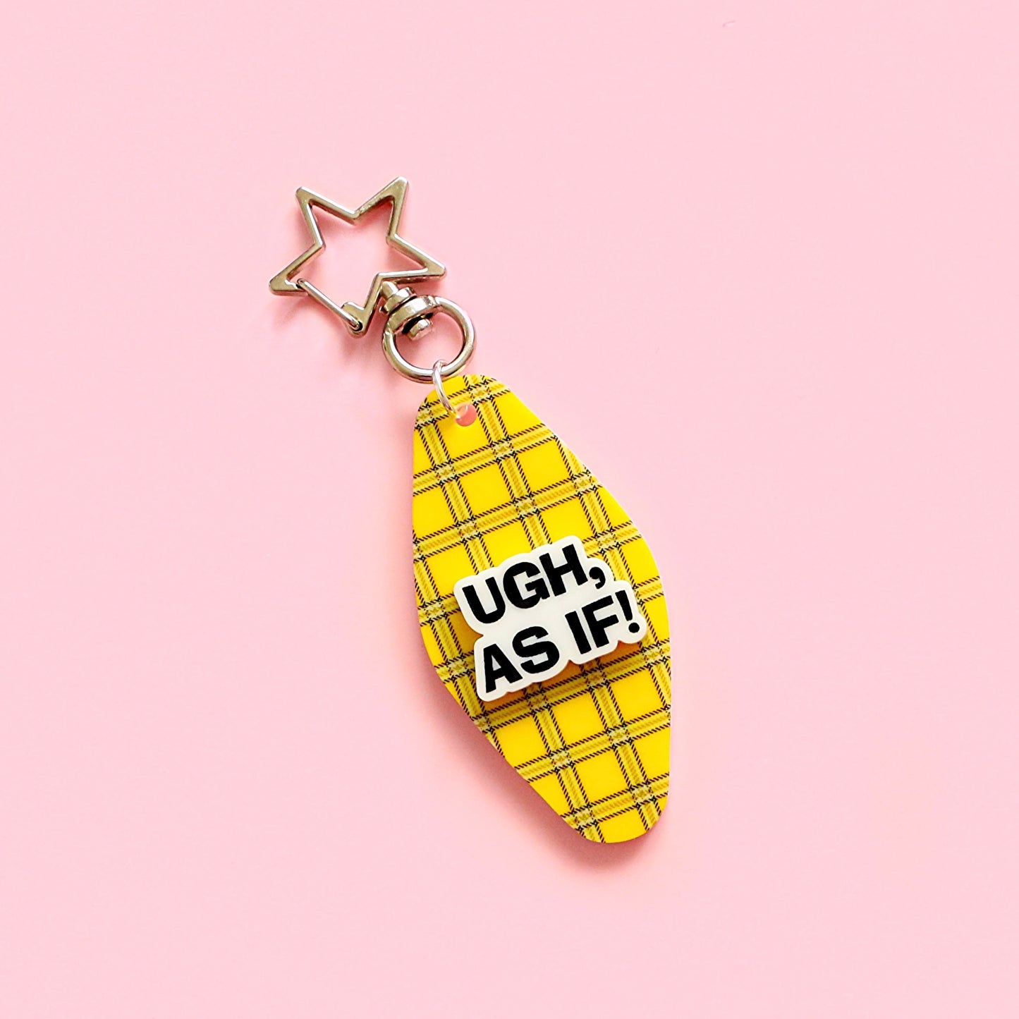 Ugh, as if! keyring
